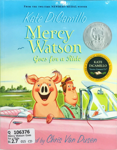 Mercy Watson Goes for a Ride