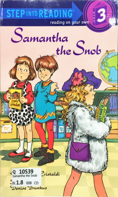 Samantha the Snob