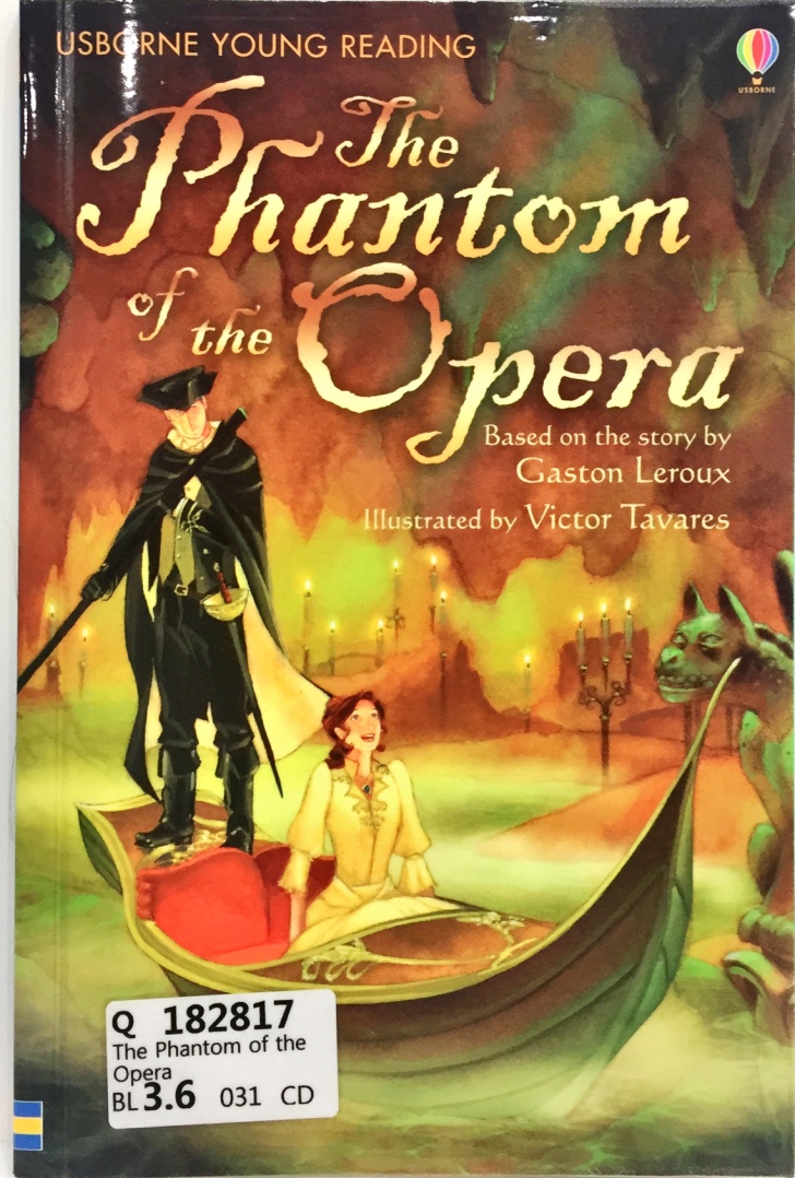 The Phantom of the Opera