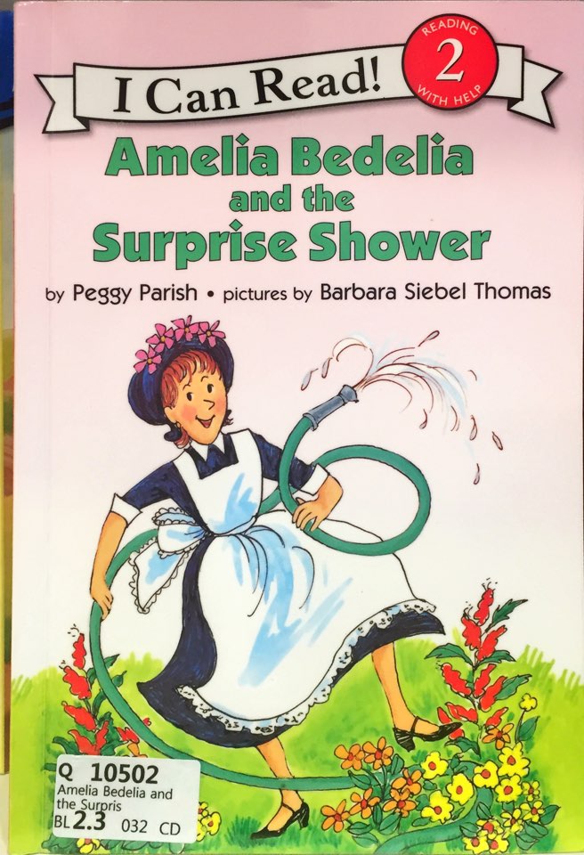 Amelia Bedelia and the Surprise Shower