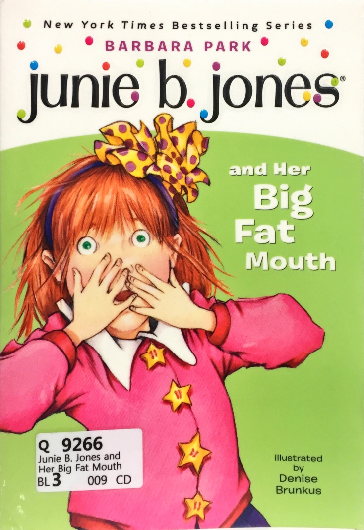 Junie B. Jones and Her Big Fat Mouth