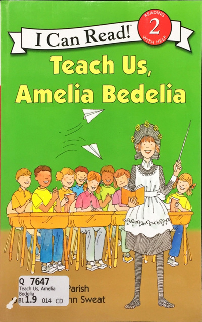Teach Us, Amelia Bedelia