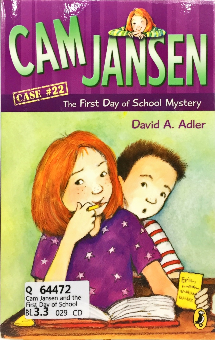 Cam Jansen and The First Day of School Mystery