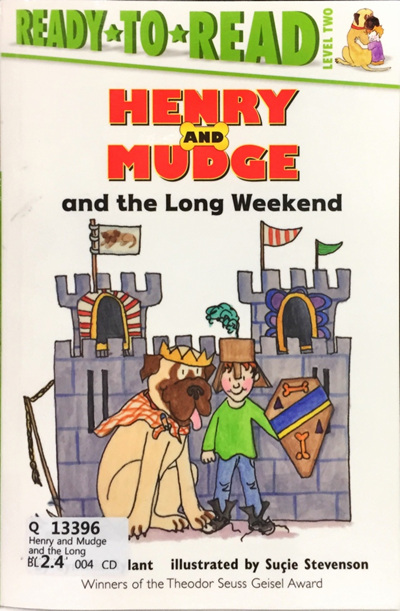 Henry and Mudge and the Long Weekend
