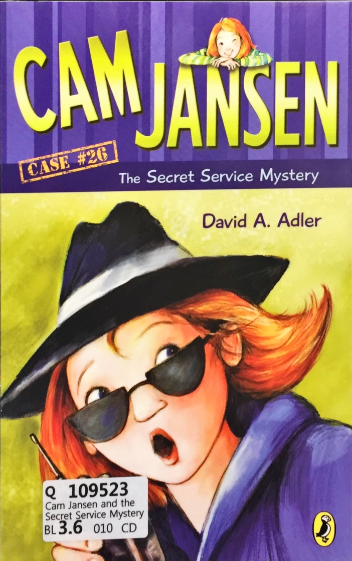Cam Jansen: The Secret Service Mystery