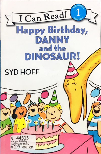 Happy Birthday, Danny and the Dinosaur!