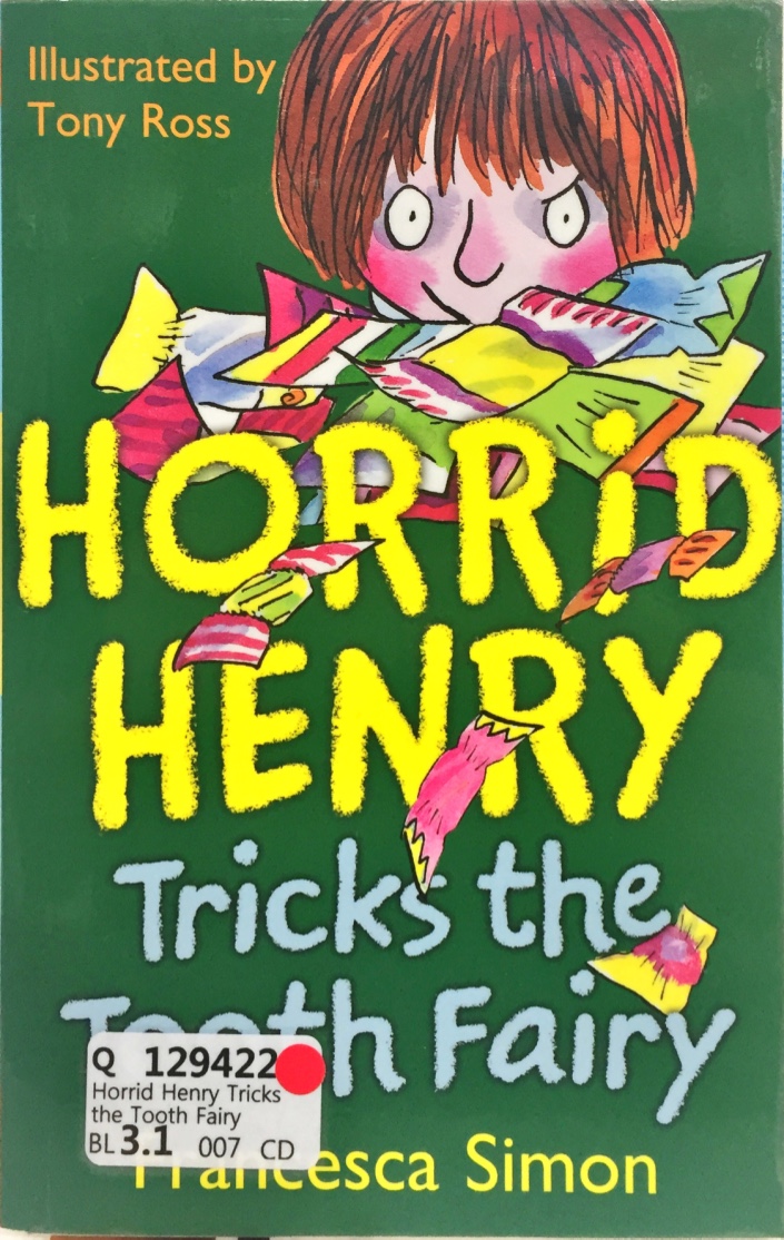 Horrid Henry Tricks the Tooth Fairy