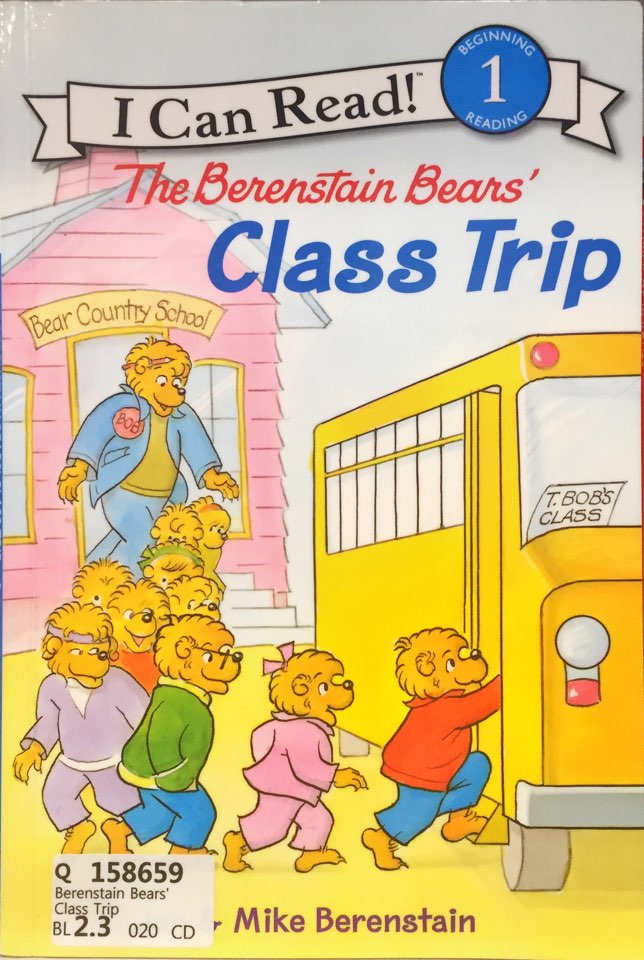 The Berenstain Bears' Class Trip