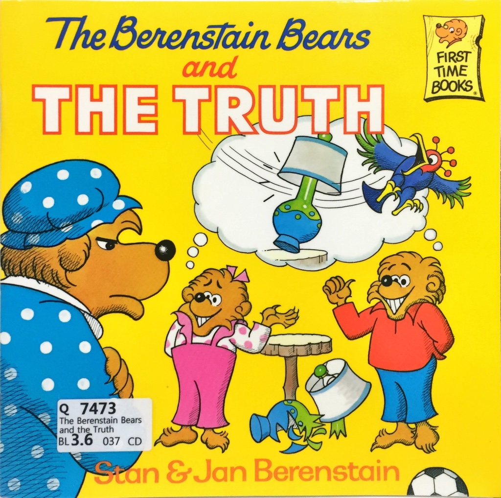 The Berenstain Bears and the Truth