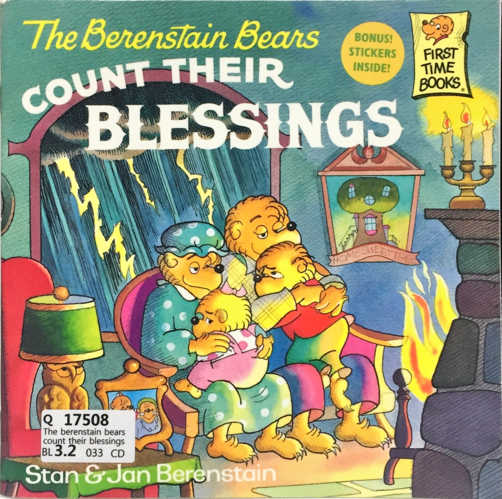 The Berenstain Bears Count Their Blessings