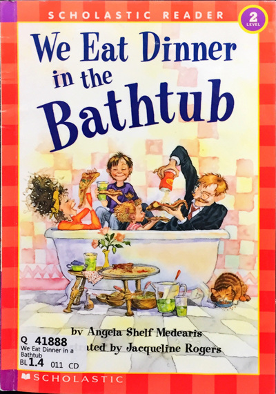 We Eat Dinner in the Bathtub