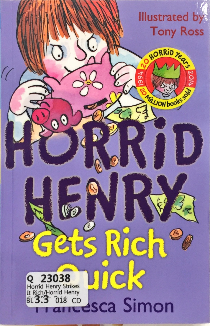 Horrid Henry: Gets Rich Quick