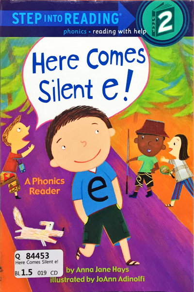 Here Comes Silent e!