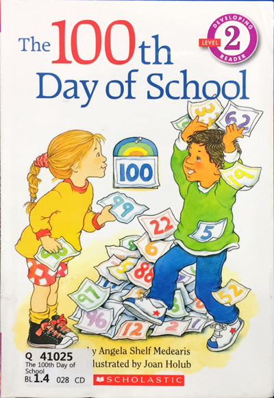 The 100th Day of School