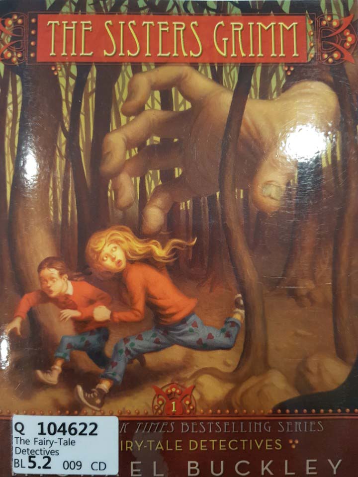 Sisters Grimm #01 : The Fairy-Tale Detectives