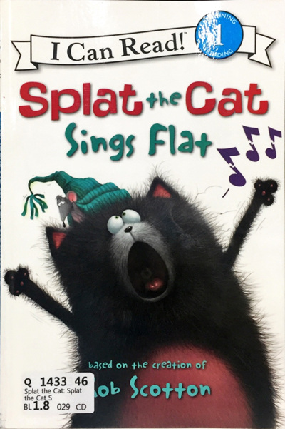 Splat the Cat Sings Flat