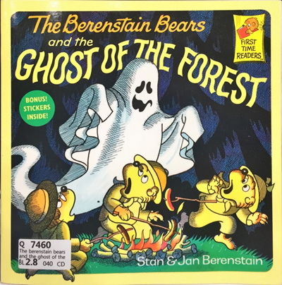The Berenstain Bears and the Ghost of the Forest
