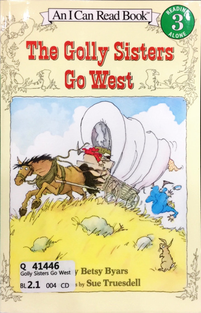 The Golly Sisters Go West