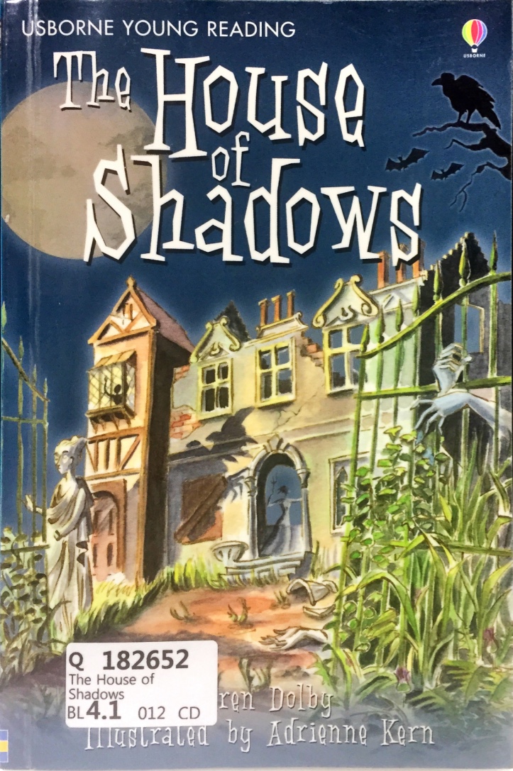 The House of Shadows