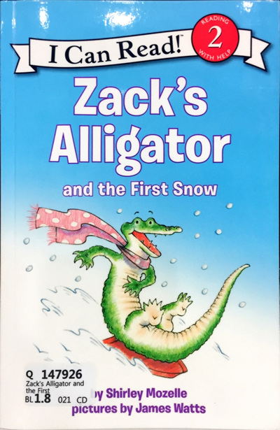 Zack's Alligator and the First Snow