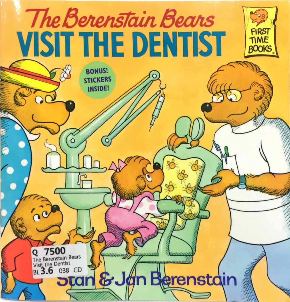 The Berenstain Bears Visit the Dentist