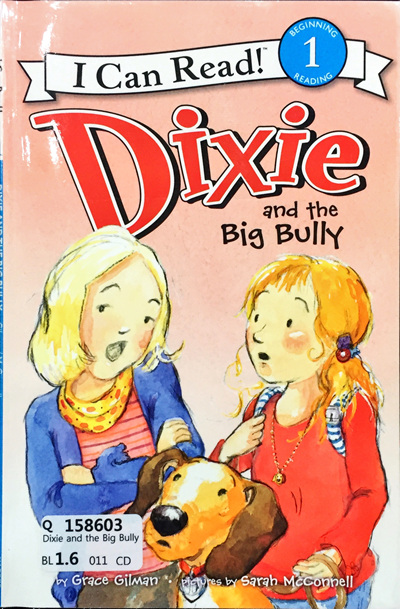 Dixie and the Big Bully