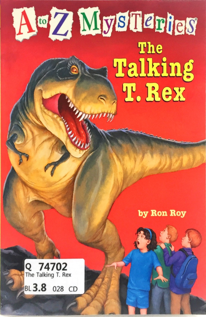 A to Z Mysteries: The Talking T. Rex
