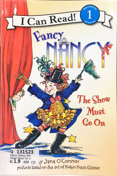 Fancy Nancy The Show Must Go On