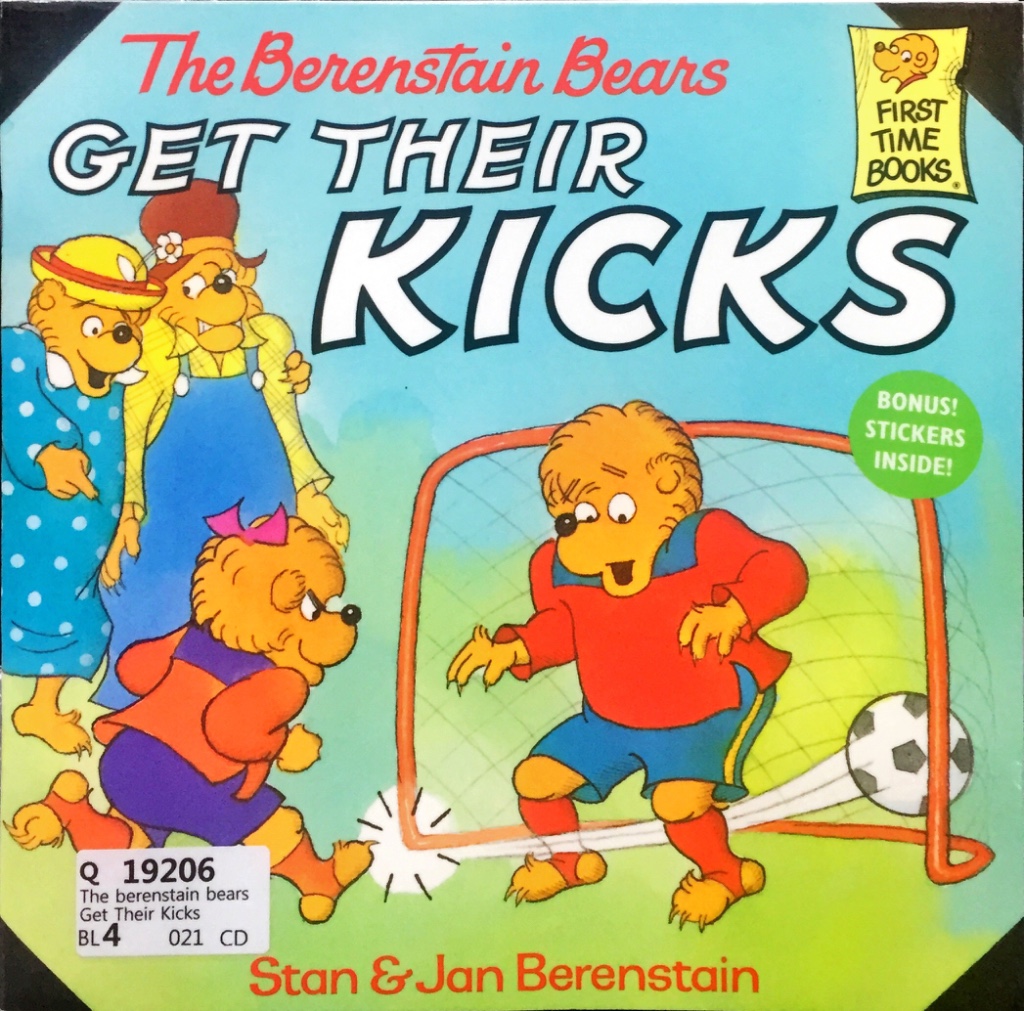 The Berenstain Bears Get Their Kicks