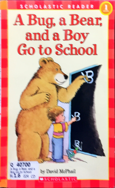 A Bug, a Bear, and a Boy Go to School