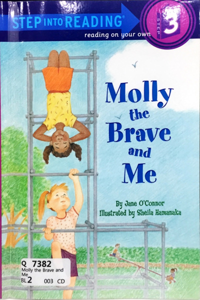 Molly the Brave and Me