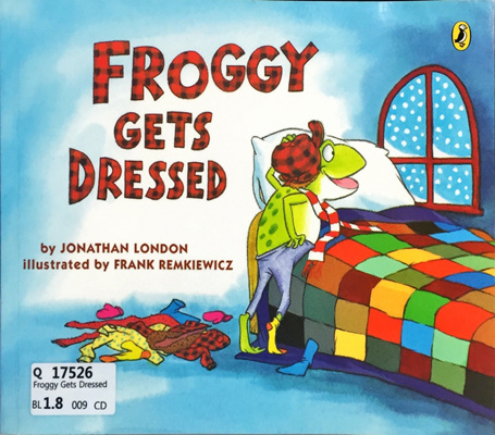 Froggy Gets Dressed
