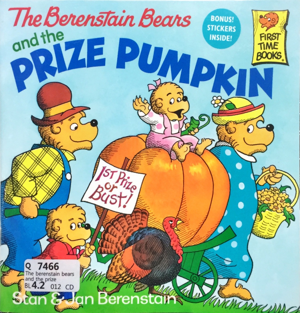 The Berenstain Bears and the Prize Pumpkin