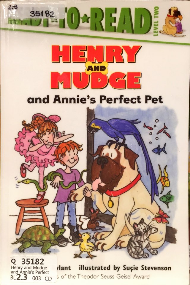 Henry and Mudge and Annie's Perfect Pet