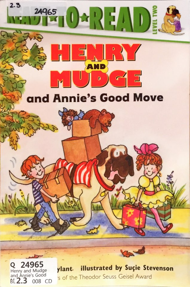 Henry and Mudge and Annie's Good Move