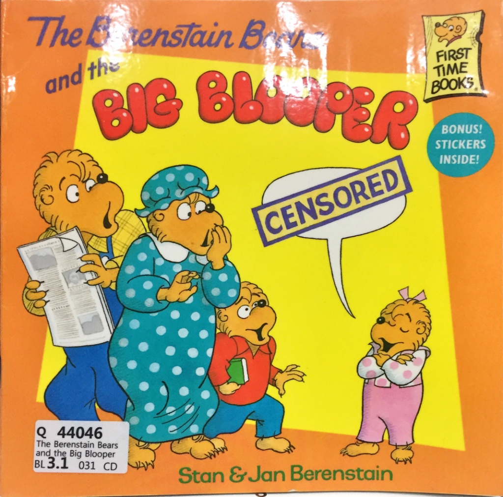 The Berenstain Bears and the Big Blooper