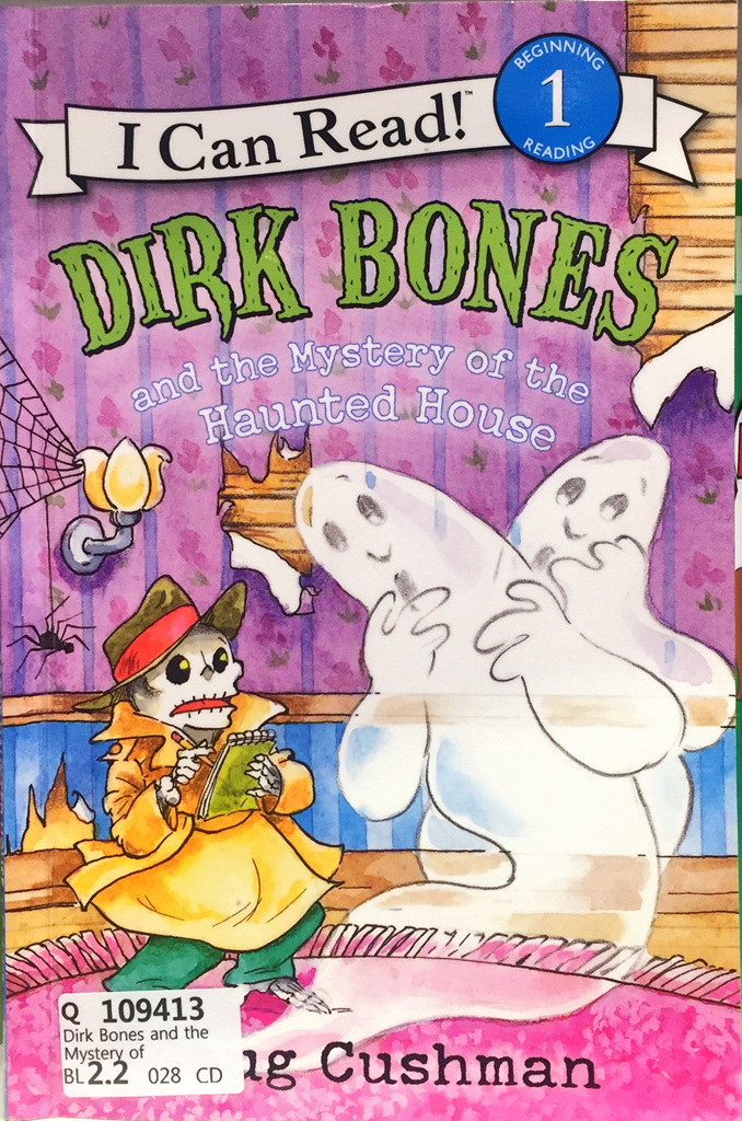 Dirk Bones and the Mystery of the Haunted House