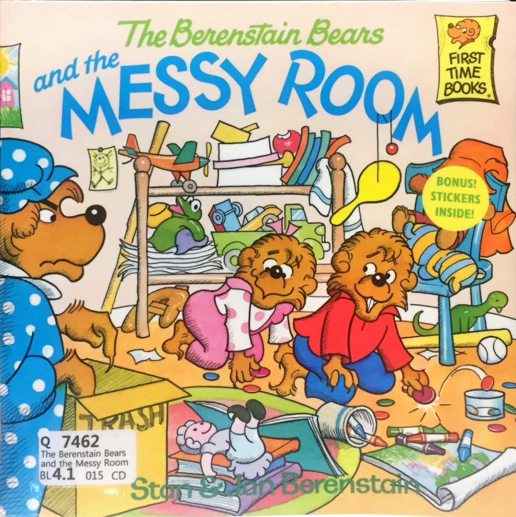 The Berenstain Bears and the Messy Room