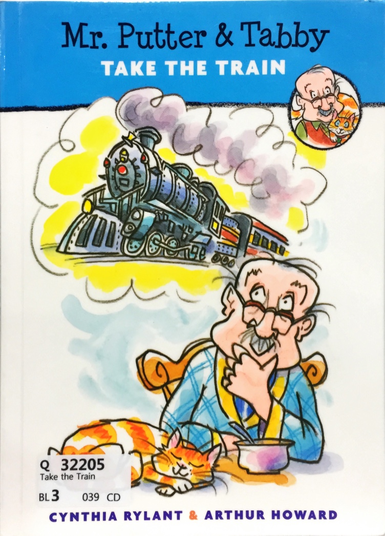 Mr. Putter & Tabby: Take the Train