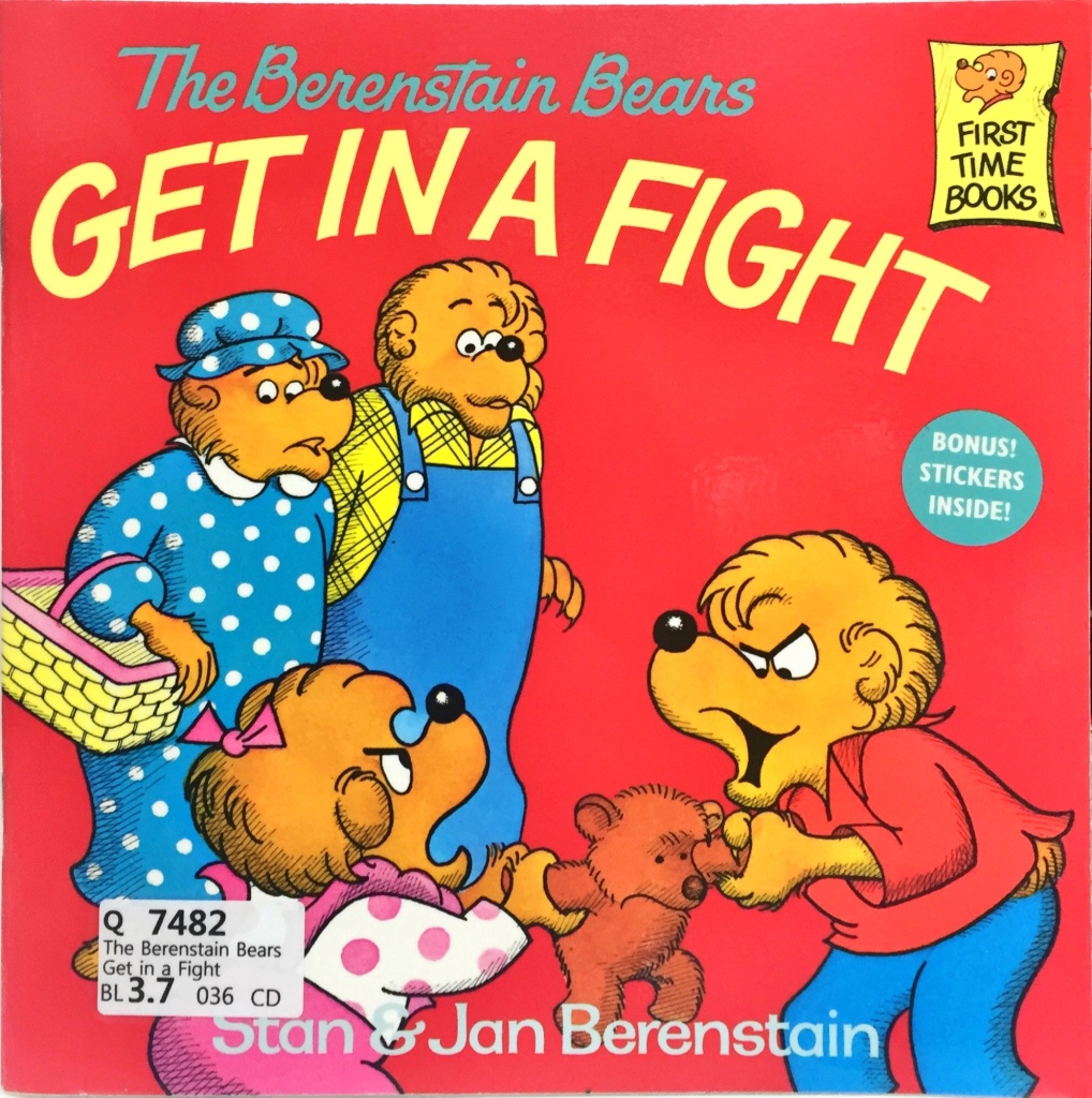 The Berenstain Bears Get in a Fight