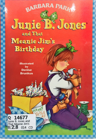 Junie B. Jones and That Meanie Jim's Birthday