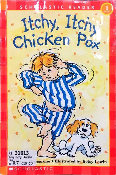 Itchy, Itchy Chicken Pox