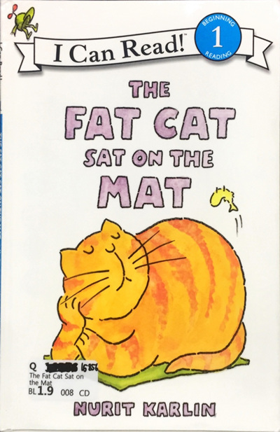 The Fat Cat Sat on the Mat