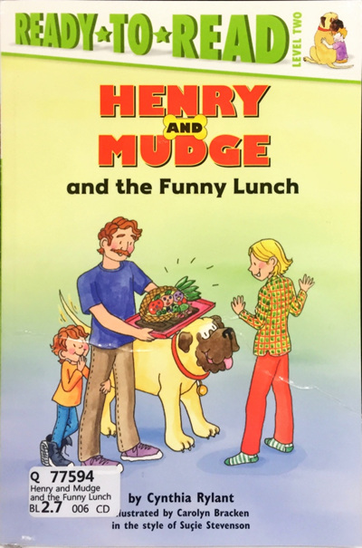 Henry and Mudge and the Funny Lunch