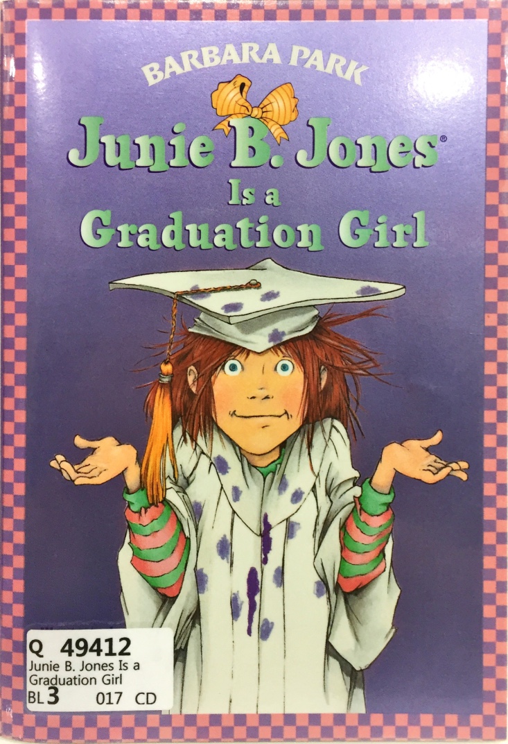 Junie B. Jones Is a Graduation Girl