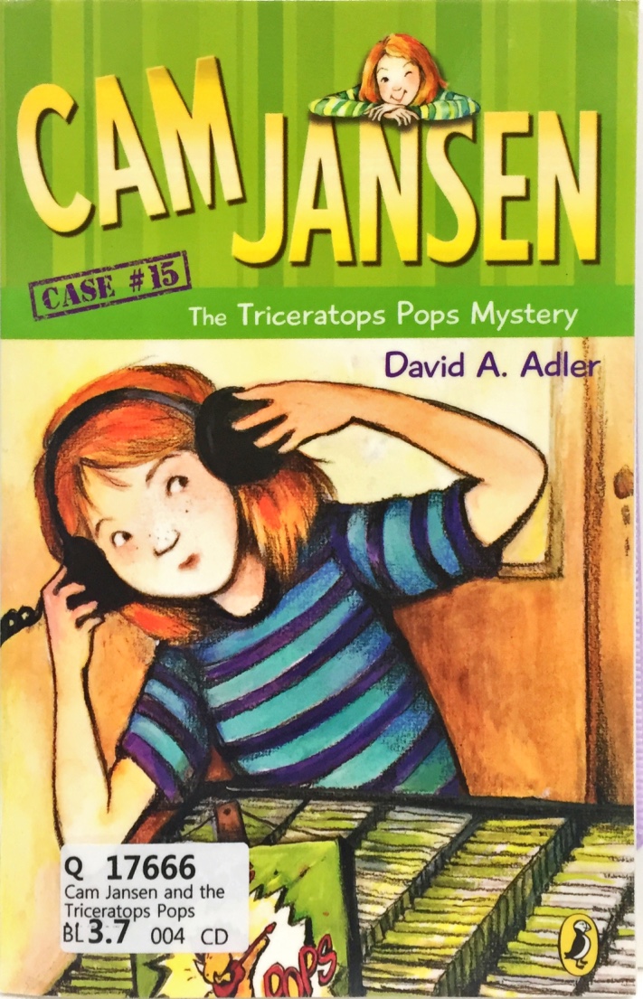 Cam Jansen and the Triceratops Pops Mystery