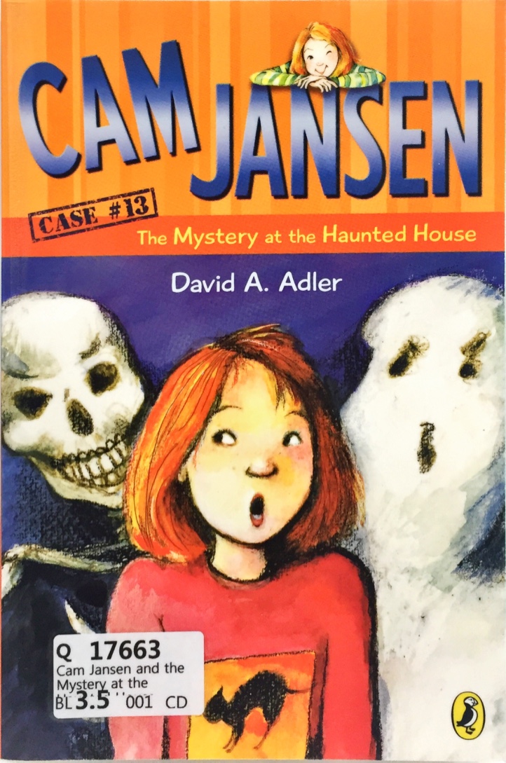 Cam Jansen and the Mystery at the Haunted House