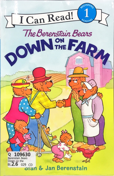The Berenstain Bears Down on the Farm