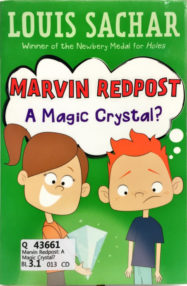 Marvin Redpost: A Magic Crystal?