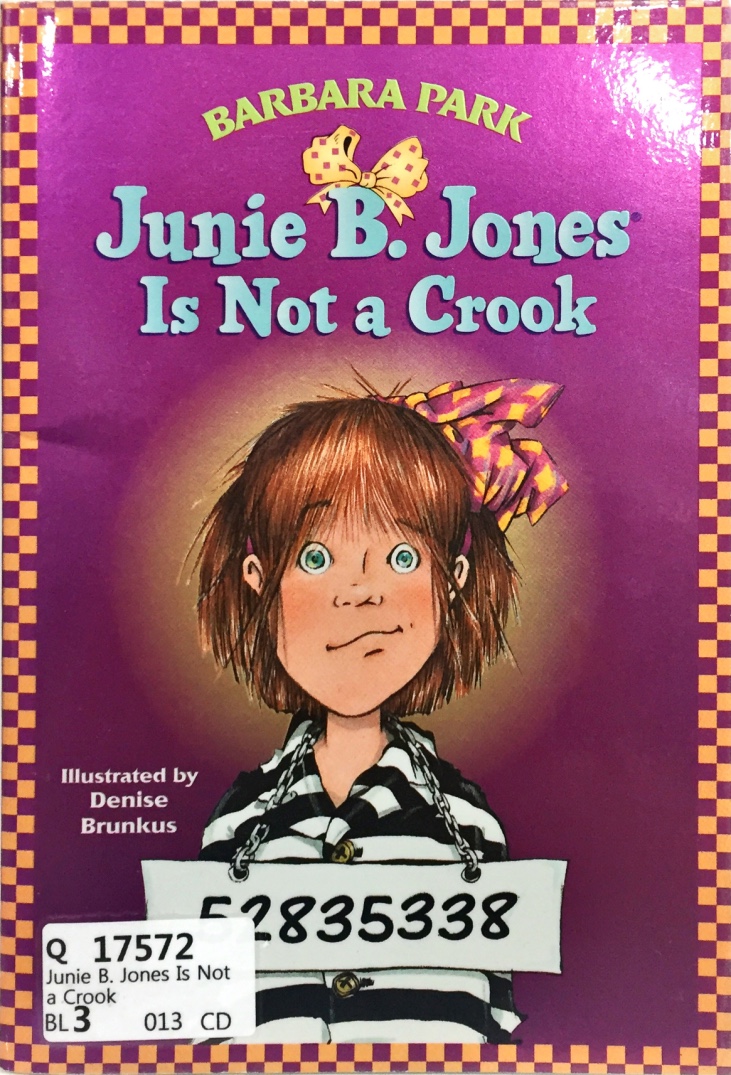 Junie B. Jones Is Not a Crook